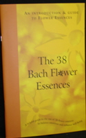The 38 Bach Flower Essences - English