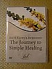 NEW DVD - Bach Flower Remedies - The Journey to Simple Healing