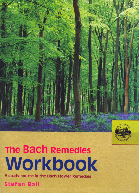 The Bach Remedies Workbook